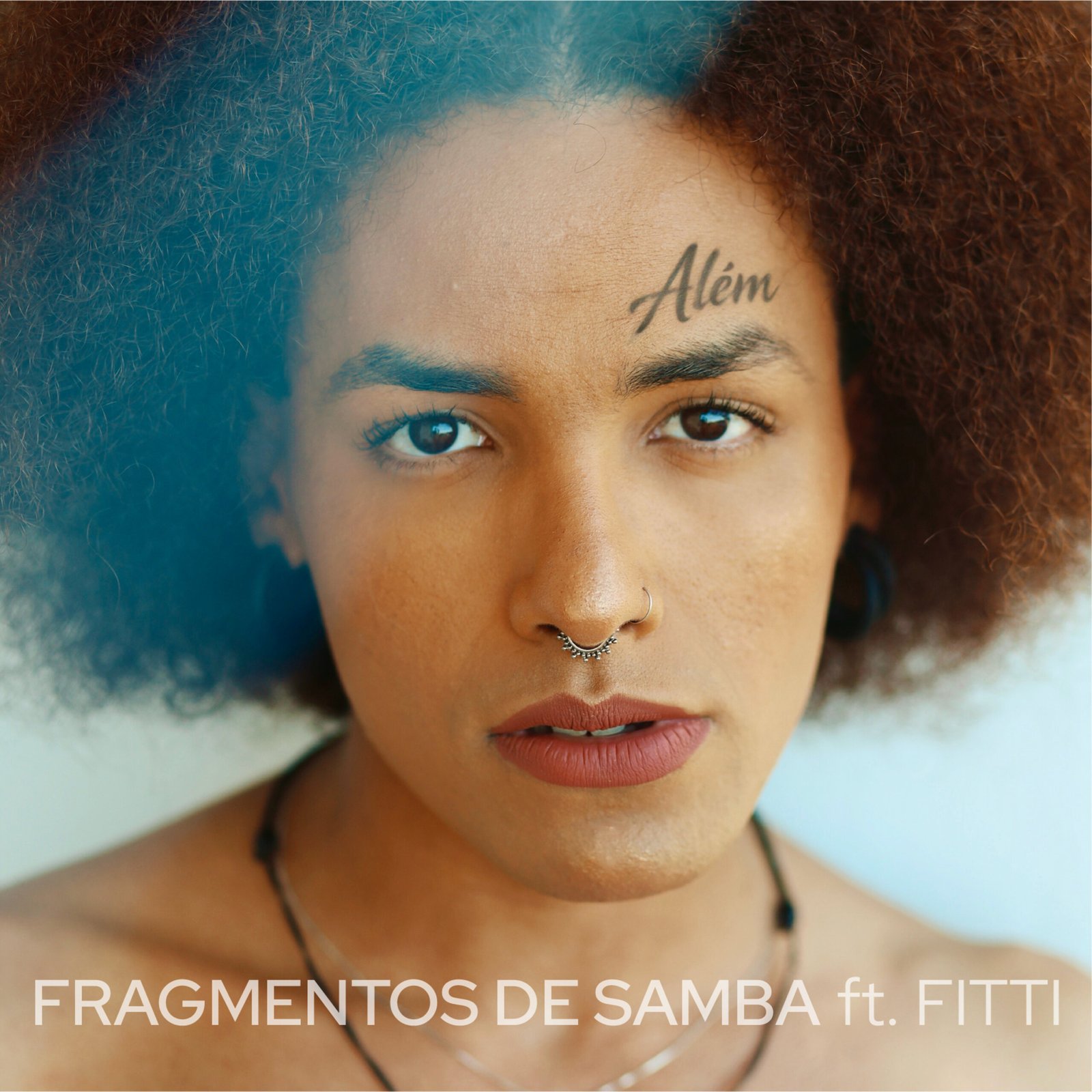 Fragmentos de Samba e Fitti lançam juntos o single ‘Além’
